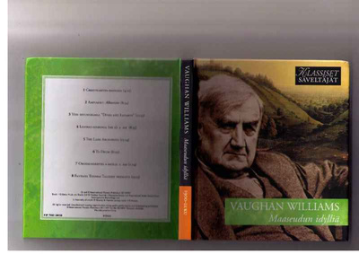 VAUGHAN WILLIAMS-MAASEUDUN IDYLLIÄ (UUSI)