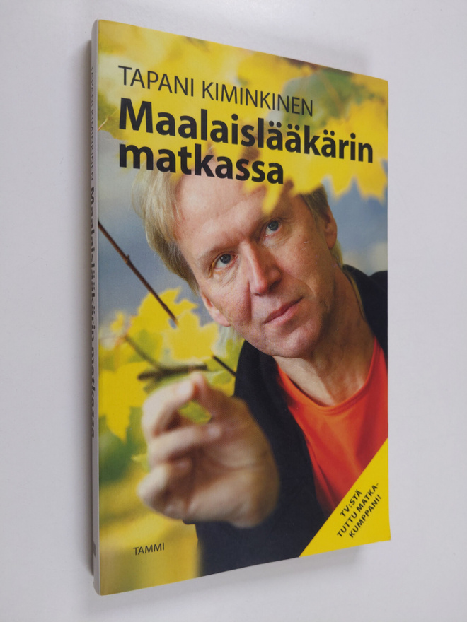 Tapani Kiminkinen : Maalaislääkärin matkassa