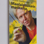 Tapani Kiminkinen : Maalaislääkärin matkassa - pikkukuva 1