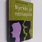 Arto Tuovinen : Nyrkki ja neliapila : kertomus 12-16 vuot... - pikkukuva 1