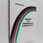 Regulation and institutionalization in the Baltic States - pikkukuva 1