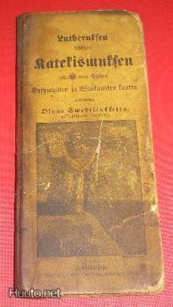 Lutheruksen Wähän Katekismuksen   1883