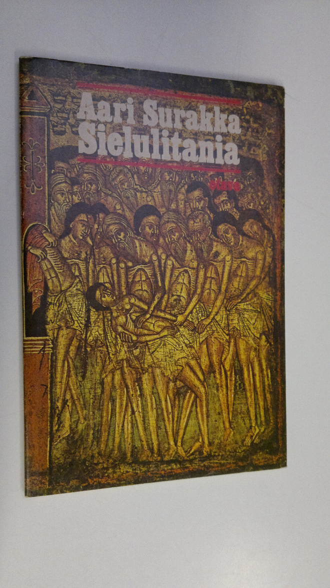 Aari Surakka : Sielulitania : runoja