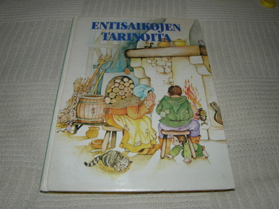 Entisaikojen tarinoita