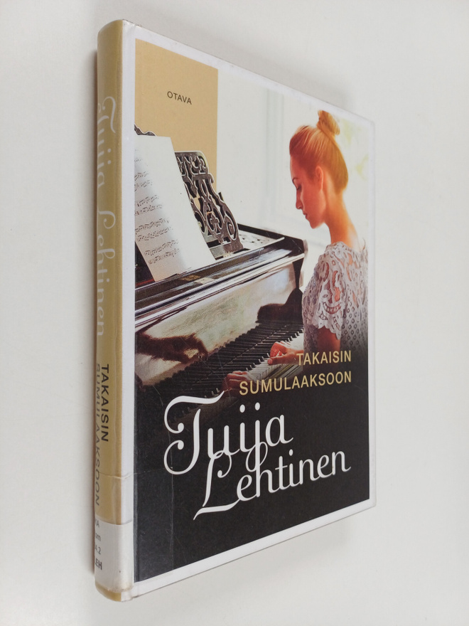Tuija Lehtinen : Takaisin Sumulaaksoon