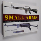 Martin J. Dougherty : Small Arms - From 1860 to the Prese... - pikkukuva 1