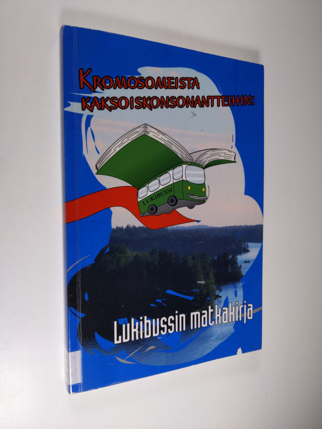Riitta ym. (toim.kunta) Hämäläinen : Kromosomeista kaksoi...