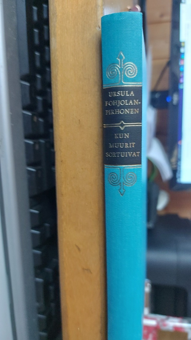 Ursula Pohjolan-Pirhonen Kun muurit sortuivat