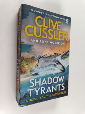Clive Cussler ym. : Shadow Tyrants