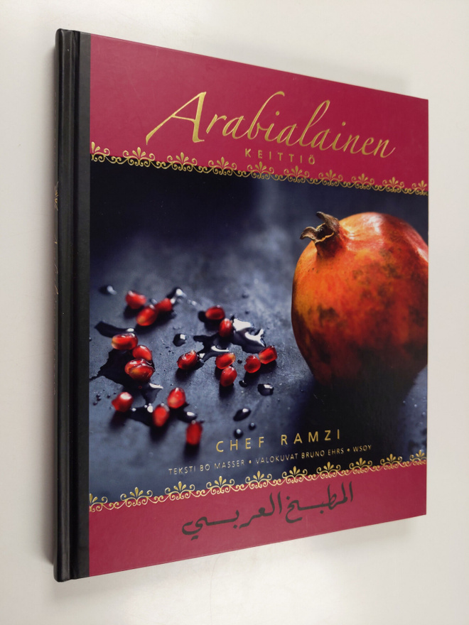 Ramzi Choueiry : Arabialainen keittiö = Kitab al-tabkh al...
