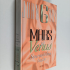 John Gray : Mars ja Venus : seurustelun taito - pikkukuva 1