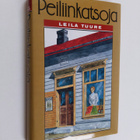 Leila Tuure : Peiliinkatsoja - pikkukuva 1