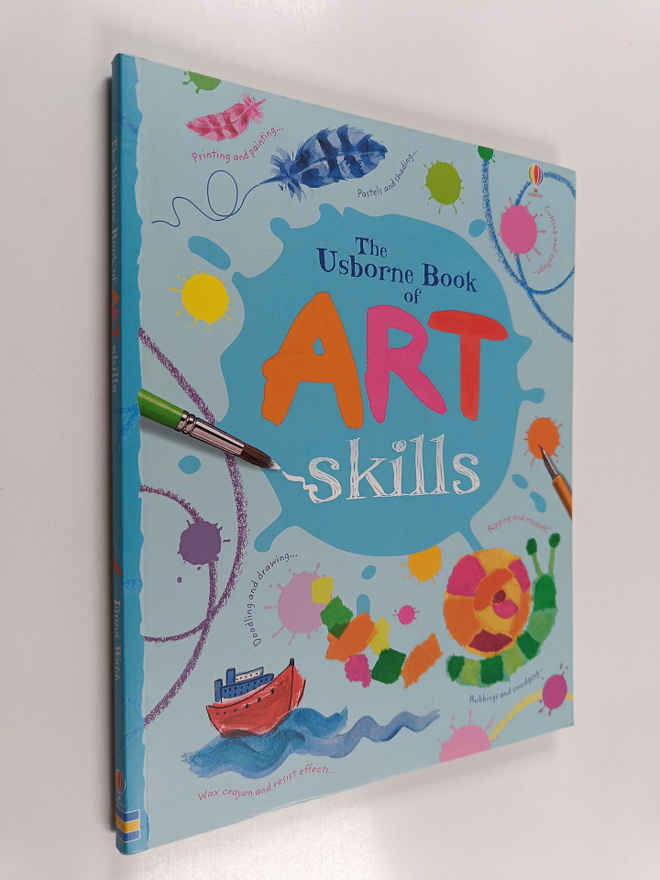 Fiona Watt : The Usborne Book of Art Skills