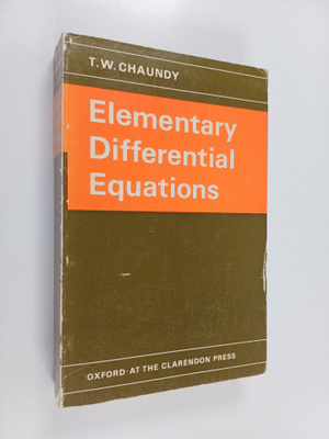 T. W. Chaundy : Elementary differential equations