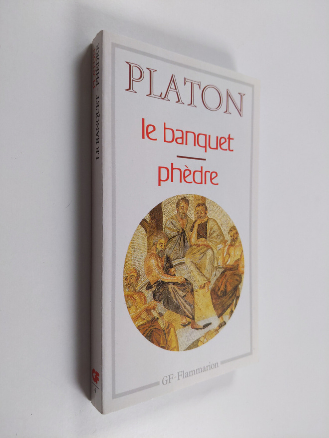 Plato : Le banquet - Phedre