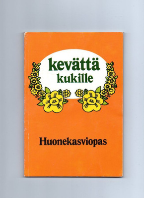 Esko Puupponen : Kevättä kukille, Huonekasviopas