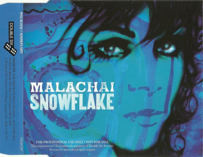 Malachai • Snowflake PROMO CD-Single
