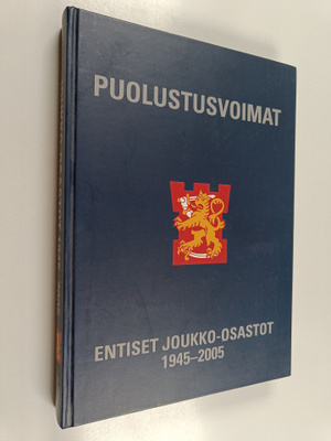 Suomen puolustusvoimien joukko-osastoperinteet : Osa 2 : ...