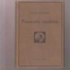 Tattari, Juho: Puusepän oppikirja, Otava 1946, sid., 5.p. - pikkukuva 1