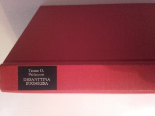 DESANTTINA SUOMESSA, T. O. Pehkonen