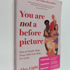 Alex Light : You are not a before picture : How to finall... - pikkukuva 1