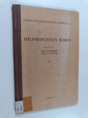 Carl Tigerstedt : Halpahintainen ruoka
