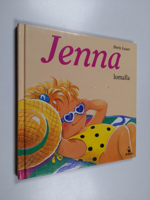 Doris Lauer : Jenna lomalla