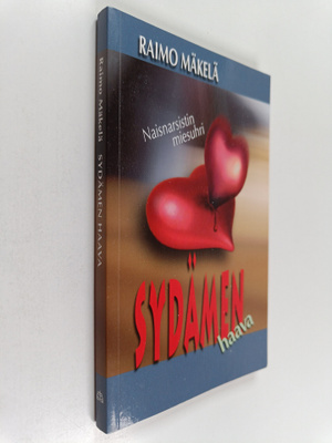 Raimo Mäkelä : Sydämen haava : naisnarsistin miesuhri