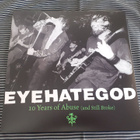 EYEHATEGOD 10 Years of Abuse (and Still Broke) 2LP - pikkukuva 1