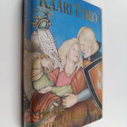 Kaari Utrio : Haukka, minun rakkaani - pikkukuva 1