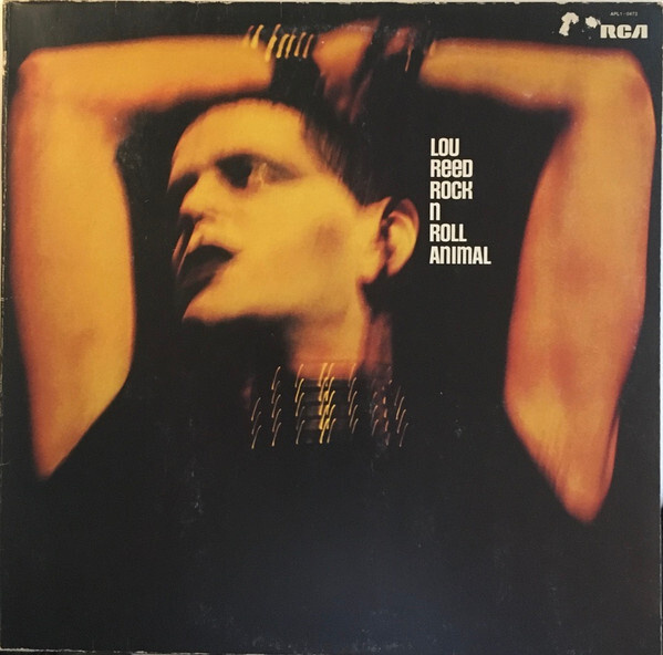 Lou Reed – Rock N Roll Animal  LP