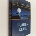 Sue Harrison : Tähtien kutsu - pikkukuva 1
