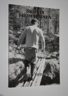 Pertti Tiitinen : Suurin suomalainen