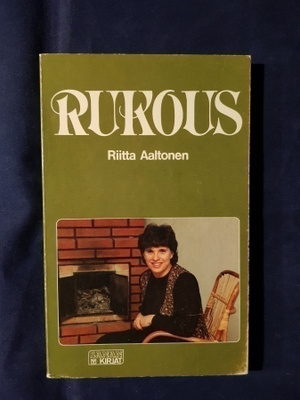 Aaltonen, Riitta : Rukous