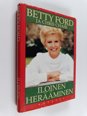 Betty Ford : Iloinen herääminen