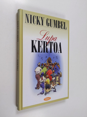 Nicky Gumbel : Lupa kertoa