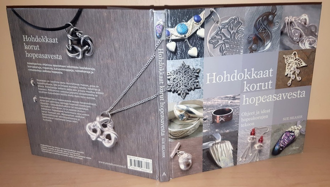 Sue Heaser : Hohdokkaat korut hopeasavesta
