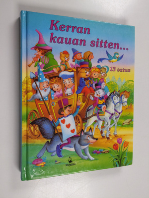 Carlos Busquets : Kerran kauan sitten ... : 13 satua