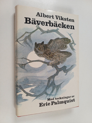 Albert Viksten : Bäverbäcken