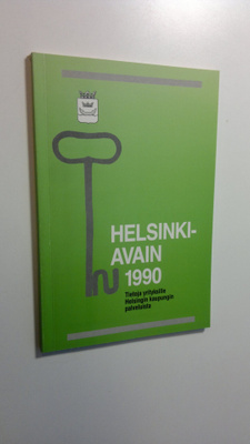 Helsinki-avain 1990 : tietoja yrityksille Helsingin kaupu...