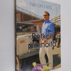 Eino Pohjolainen : Pötkön pihinöitä (signeerattu, tekijän... - pikkukuva 1