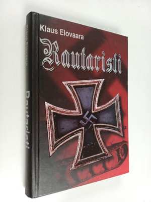 Klaus Elovaara : Rautaristi