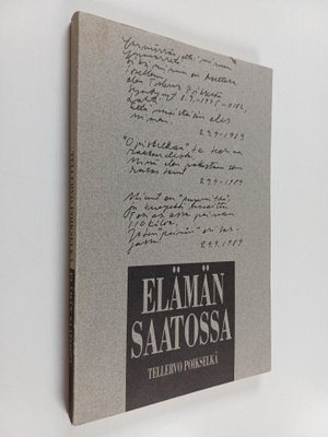 Tellervo Poikselkä : Elämän saatossa