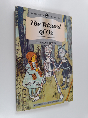 L. Frank Baum : The wizard of Oz