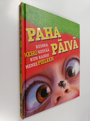 Richard Walker : Paha päivä : kuinka keho kestää kun kaik...