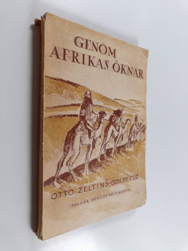 Otto Zeltins-Goldfeld : Genom Afrikas öknar