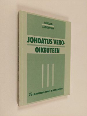 Edward Andersson : Johdatus vero-oikeuteen