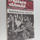 Naisen elämää kahdeksassa maassa - pikkukuva 1