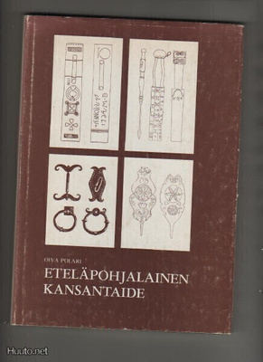 Polari, Oiva: Eteläpohjalainen kansantaide, tekijä 1975, skp