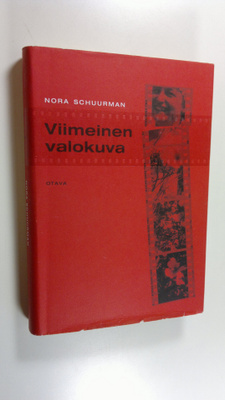 Nora Schuurman : Viimeinen valokuva